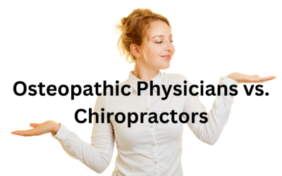 Osteopathic Physicians vs. Chiropractors